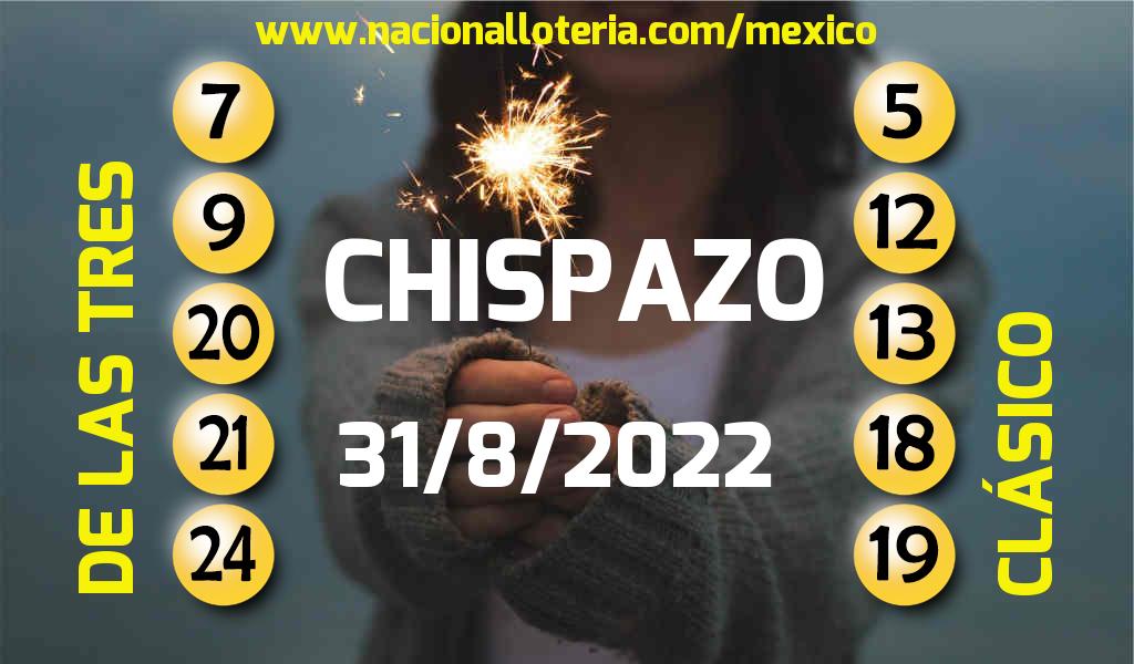 Resultados del Chispazo del Mi&eacute;rcoles 31 de Agosto de 2022