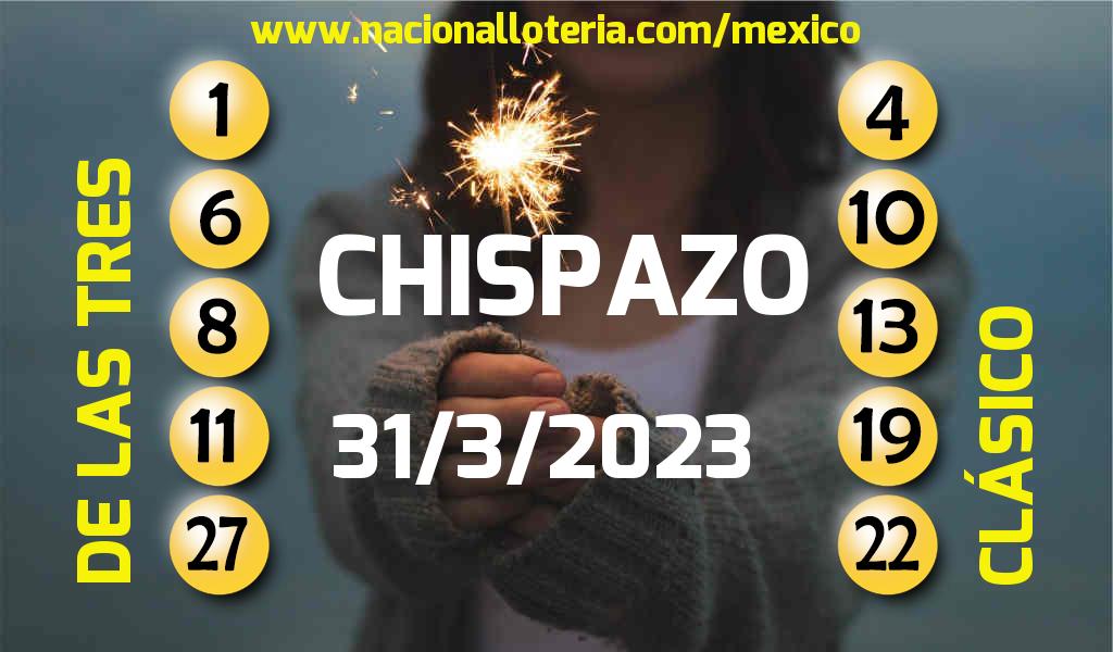 Números ganadores del Chispazo del Viernes 31 de Marzo de 2023 Resultados del Chispazo del Viernes 31 de Marzo de 2023