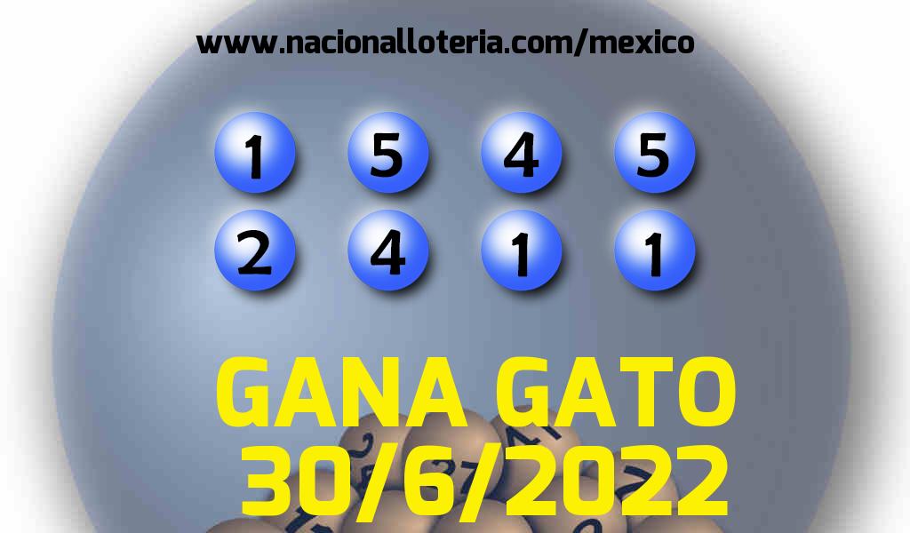 Resultados del Gana Gato del Jueves 30 de Junio de 2022