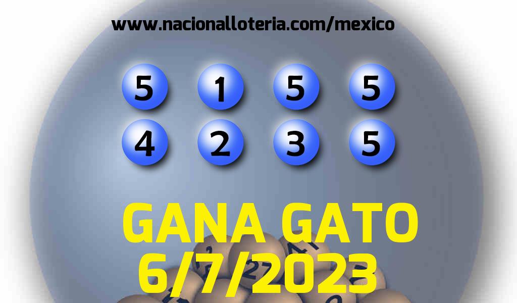 Resultados del Gana Gato del Jueves 6 de Julio de 2023