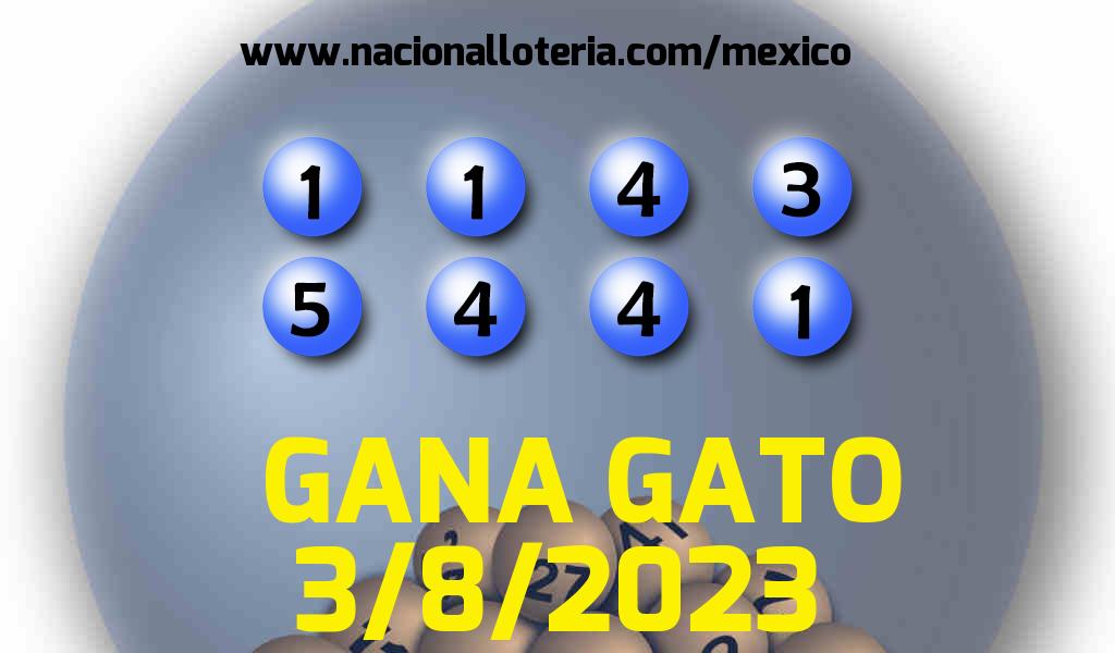 Resultados del Gana Gato del Jueves 3 de Agosto de 2023