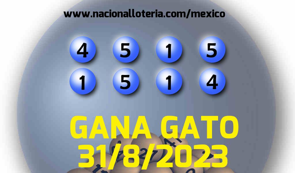 Resultados del Gana Gato del Jueves 31 de Agosto de 2023