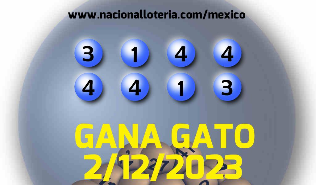 Resultados del Gana Gato del S&aacute;bado 2 de Diciembre de 2023
