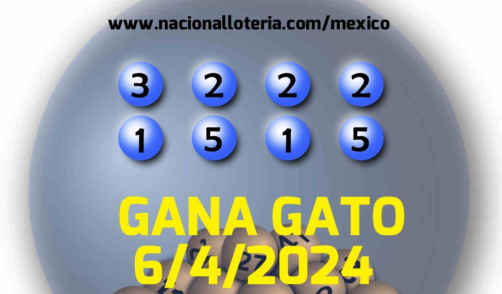 Resultados del Gana Gato del Sábado 6 de Abril de 2024