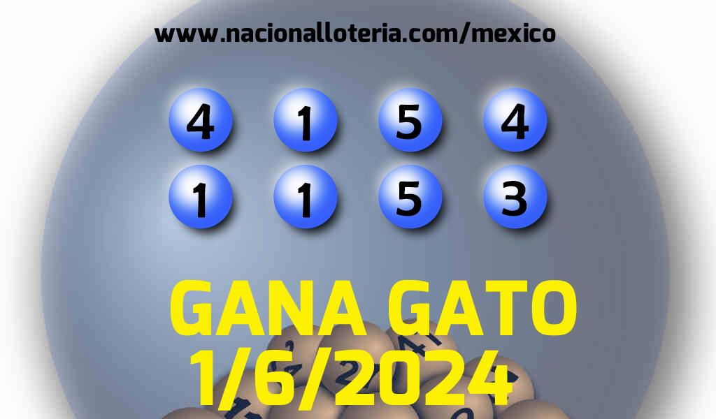 Resultados del Gana Gato del S&aacute;bado 1 de Junio de 2024