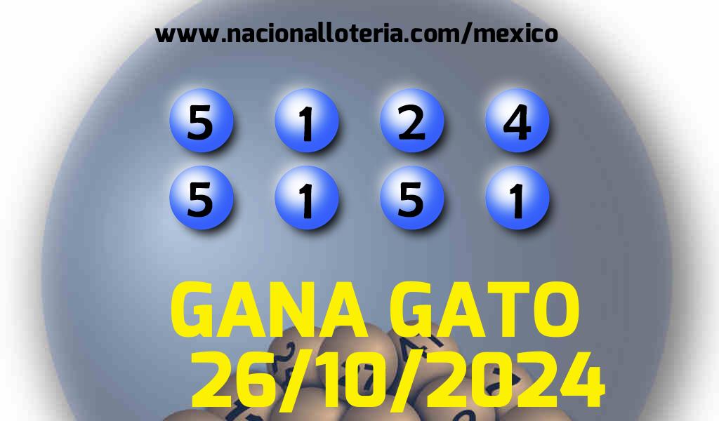 Resultados del Gana Gato del Sábado 26 de Octubre de 2024
