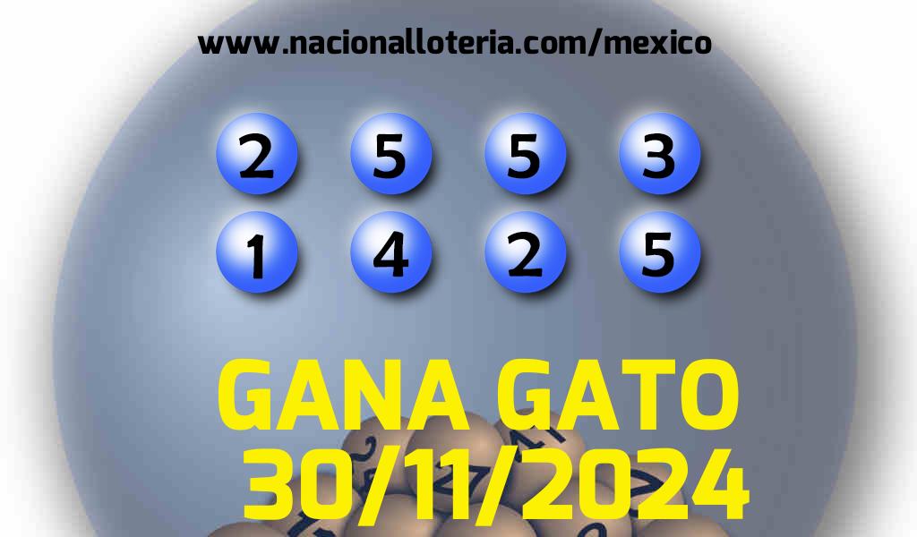 Resultados del Gana Gato del Sábado 30 de Noviembre de 2024