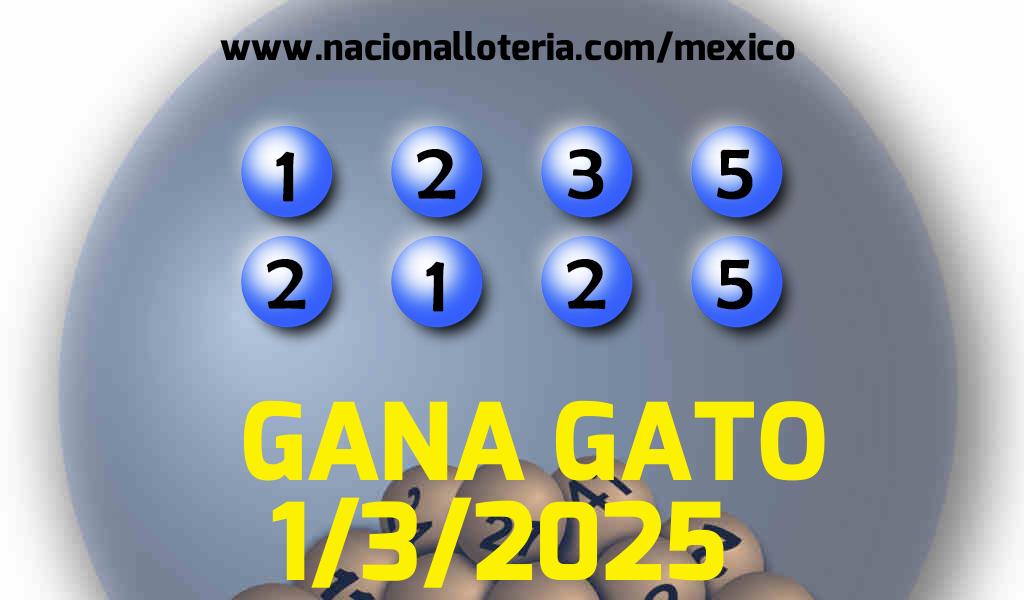 Resultados del Gana Gato del Sábado 1 de Marzo de 2025