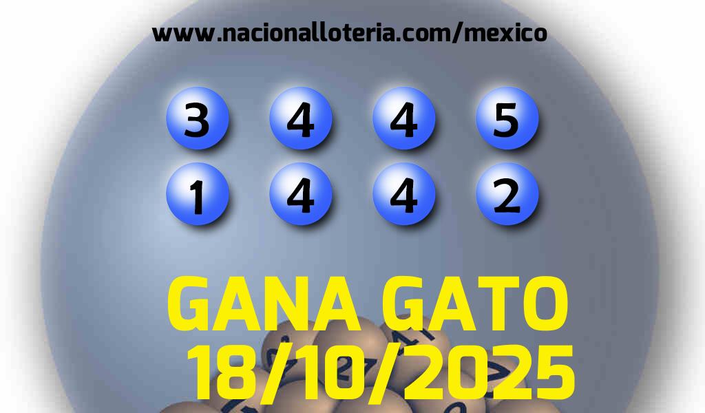 Resultados del Gana Gato del Sábado 18 de Octubre de 2025