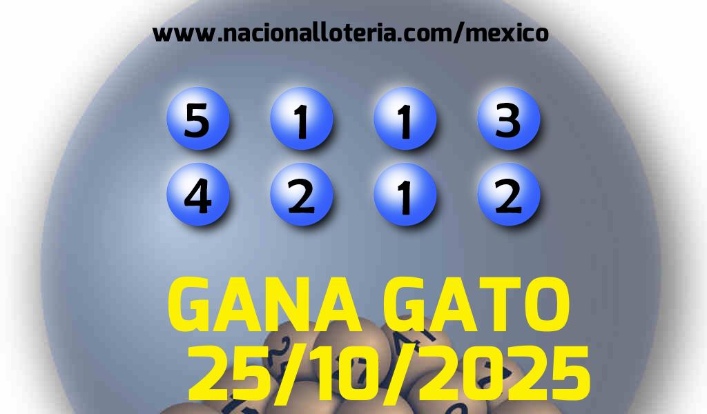 Resultados del Gana Gato del Sábado 25 de Octubre de 2025