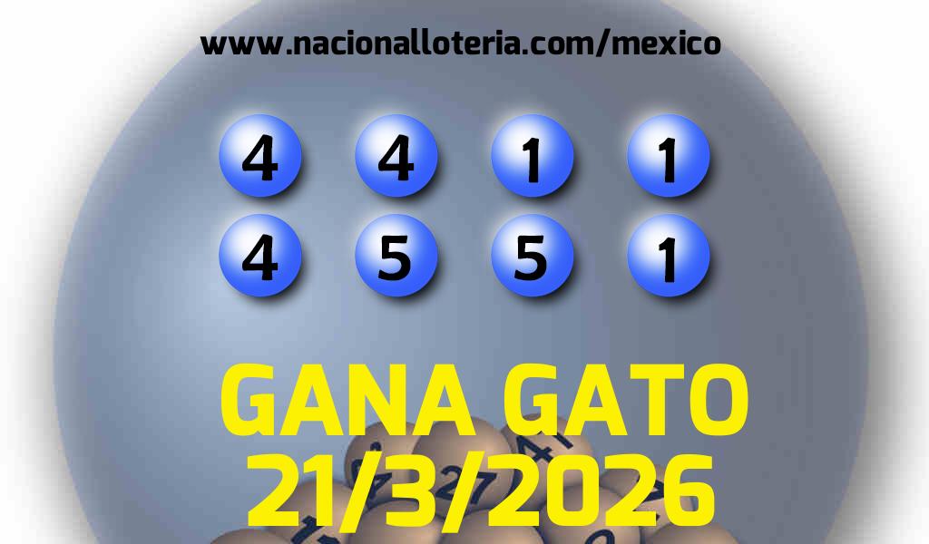 Resultados del Gana Gato del S&aacute;bado 21 de Marzo de 2026