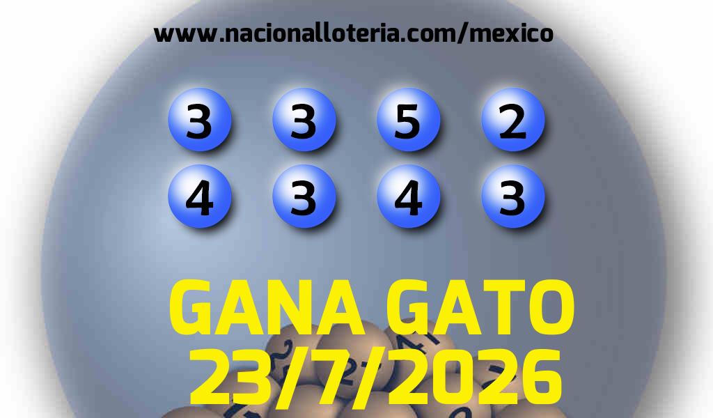 Resultados del Gana Gato del Jueves 23 de Julio de 2026