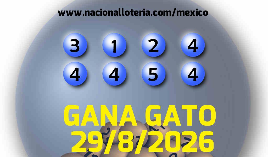 Resultados del Gana Gato del S&aacute;bado 29 de Agosto de 2026