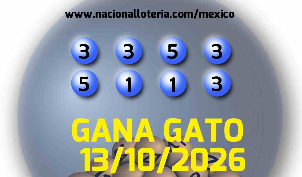 Resultados del Gana Gato del Martes 13 de Octubre de 2026