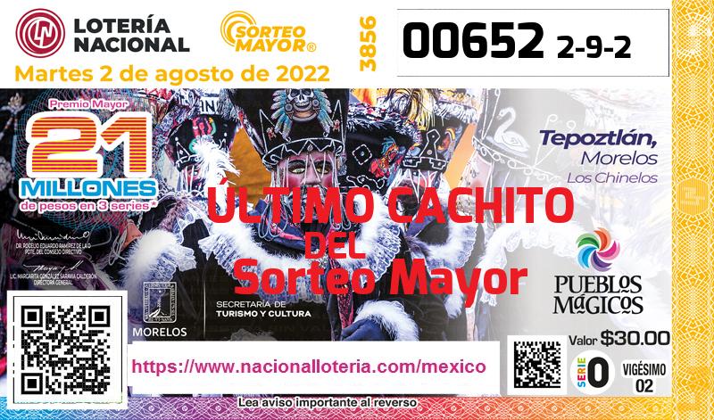 Cachito del último Sorteo Mayor premiado en la Lotería Nacional del Martes 2 de Agosto de 2022 Último Sorteo Mayor de la Lotería del Martes 2 de Agosto de 2022