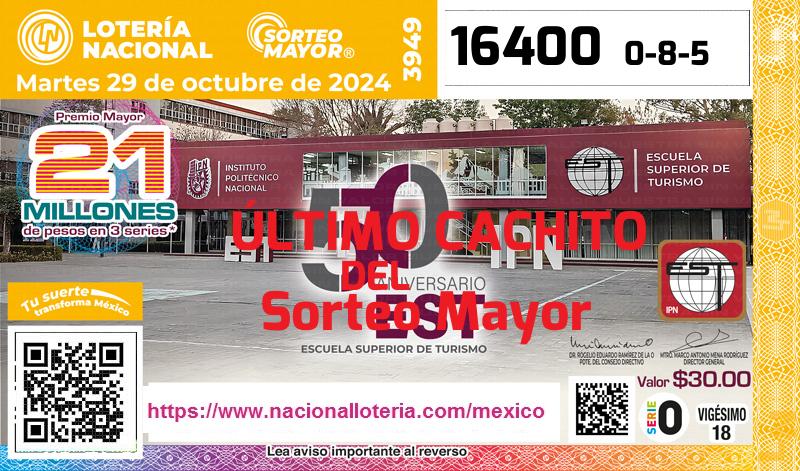 Cachito del último Sorteo Mayor premiado en la Lotería Nacional del Martes 29 de Octubre de 2024 Último Sorteo Mayor de la Lotería del Martes 29 de Octubre de 2024
