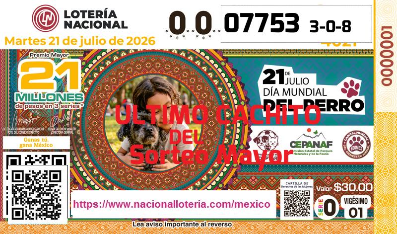 Cachito del último Sorteo Mayor premiado en la Lotería Nacional del Martes 21 de Julio de 2026 Último Sorteo Mayor de la Lotería del Martes 21 de Julio de 2026