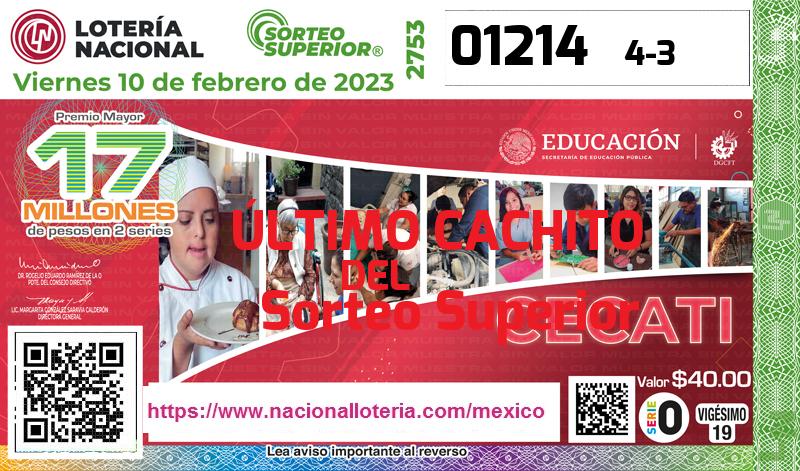 Cachito del último Sorteo Superior premiado en la Lotería Nacional del Viernes 10 de Febrero de 2023 Último Sorteo Superior de la Lotería del Viernes 10 de Febrero de 2023