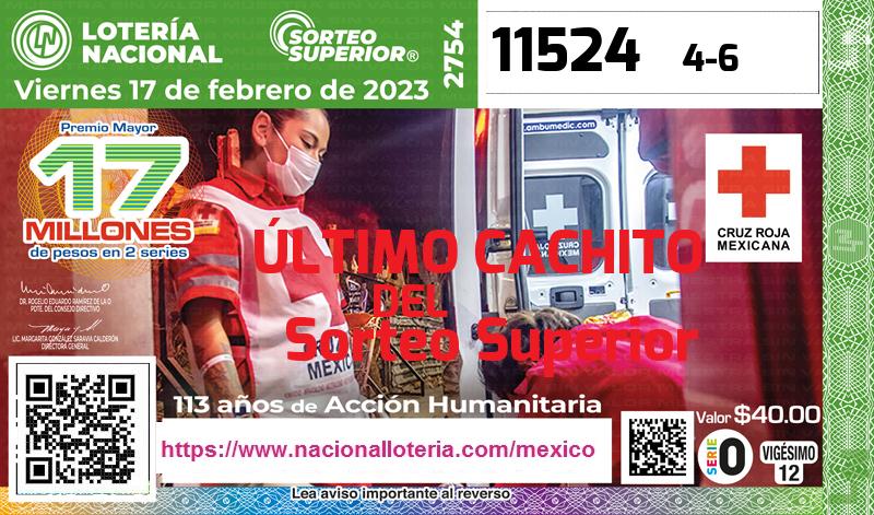 Cachito del último Sorteo Superior premiado en la Lotería Nacional del Viernes 17 de Febrero de 2023 Último Sorteo Superior de la Lotería del Viernes 17 de Febrero de 2023
