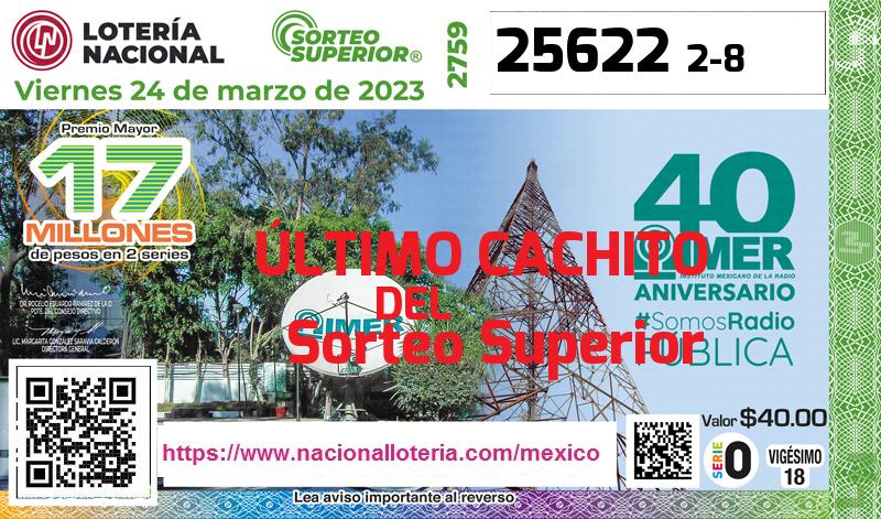 Cachito del último Sorteo Superior premiado en la Lotería Nacional del Viernes 24 de Marzo de 2023 Último Sorteo Superior de la Lotería del Viernes 24 de Marzo de 2023