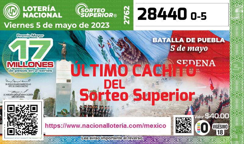 Último Sorteo Superior de la Lotería del Viernes 5 de Mayo de 2023