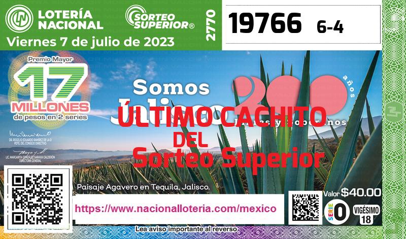 Cachito del último Sorteo Superior premiado en la Lotería Nacional del Viernes 7 de Julio de 2023 Último Sorteo Superior de la Lotería del Viernes 7 de Julio de 2023