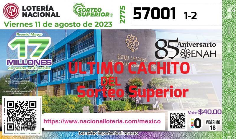 Cachito del último Sorteo Superior premiado en la Lotería Nacional del Viernes 11 de Agosto de 2023 Último Sorteo Superior de la Lotería del Viernes 11 de Agosto de 2023