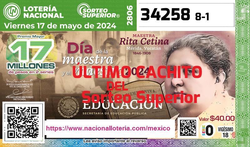 Último Sorteo Superior de la Lotería del Viernes 17 de Mayo de 2024