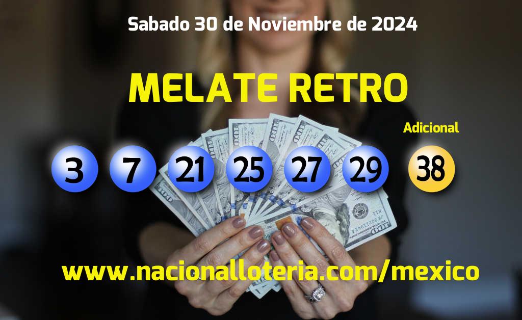 Números ganadores del Melate Retro del Sábado 30 de Noviembre de 2024 Resultados del Melate Retro del Sábado 30 de Noviembre de 2024