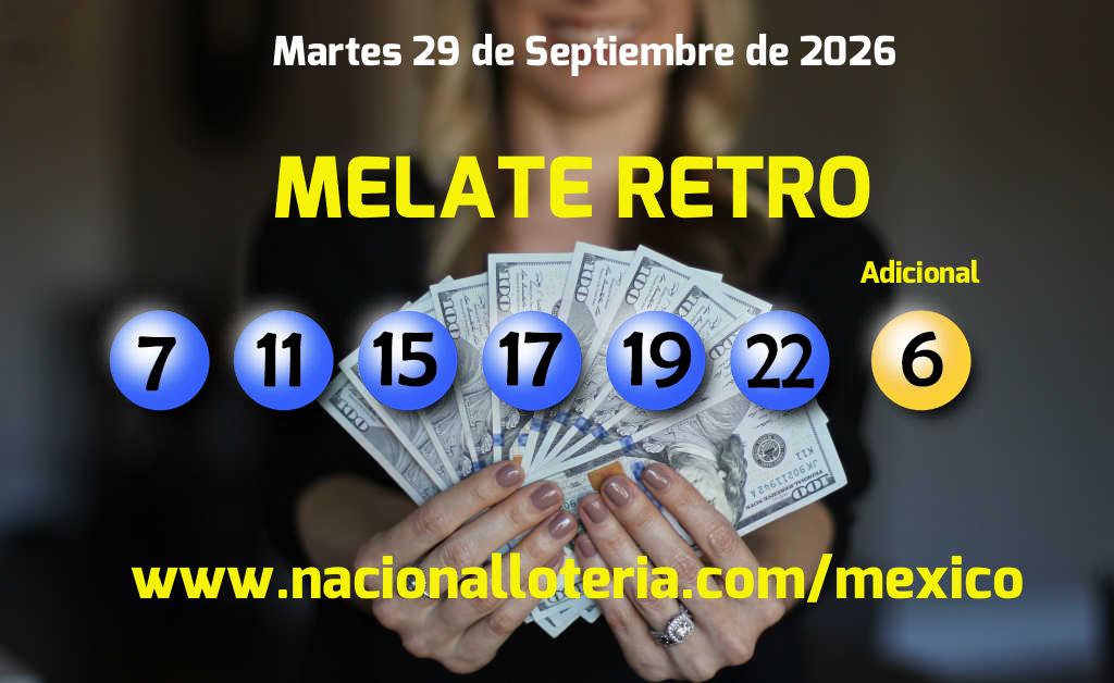 Números ganadores del Melate Retro del Martes 29 de Septiembre de 2026 Resultados del Melate Retro del Martes 29 de Septiembre de 2026